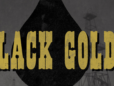 Black Gold