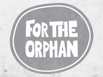 For The Orphan adoption lettering logo non profit orphan