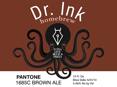 Dr. Ink Brew Label beer brown ale dr. ink homebrew home brew ink label design pantone print printing squid