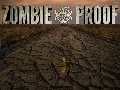 Zombie Proof -- 1st Draft proof web website zombie