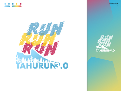 Tahurun 3.0 Logo adobe illustrator branding design fresh colors gradient illustration indonesia indonesian designer logo run event running simple design simple logo