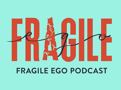 Fragile Egos Podcast Cover