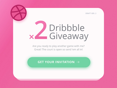 [Closed] x2 Dribbble Invites 2 design dribbble dribblers form giveaway invitations invite invites pink play ui