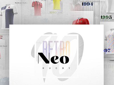 NeoRetro 90 RUGBY jerseys rebranding rugby sport vintage visual identity