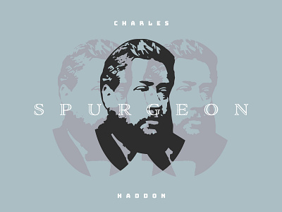 Spurgeon Graphic charles spurgeon christian christian art christian design christianity design graphic design graphic art illustrator poster poster design reformed spurgeon theology