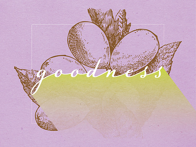 Fruits Of The Spirit - GOODNESS