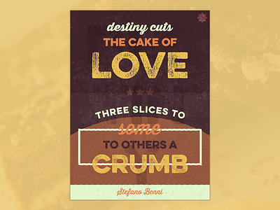 The Cake Of Love - Grunge Poster