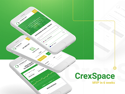 Crexspace - MVP in 6 weeks behance business currency currency exchange form green mobile mvp process social stx next ui ux yellow