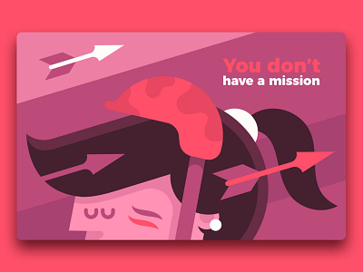 You don't have a mission