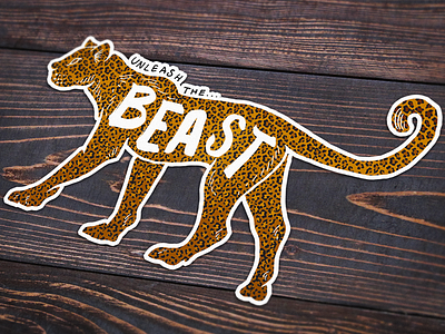 Sticker: Unleash the Beast Leopard Print