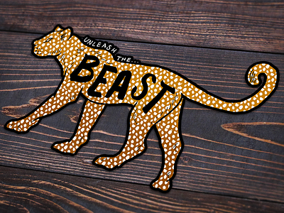 Sticker: Unleash the Beast Subtractive cats design handlettering handtype illustration leopard lettering promo sticker texture typography