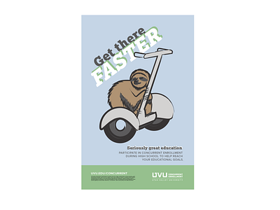 Sloth on a Segway adobe illustrator advertising campaign design graphic design illustration typography vector