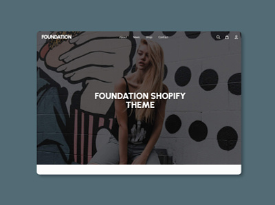 Foundation: Shopify Theme Demo ecommerce shopify shopify theme web design