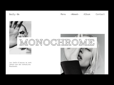 Daily 06 | Monochrome | Concept design branding design flat landing page minimal ui web web design web designer website