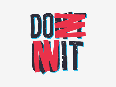 Do It! alphabet design do it dont quit dribbble illustration lettering shutterstock stock vector