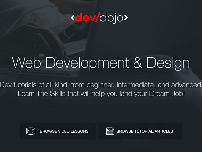 New DevDojo Site development learning screencasts teaching