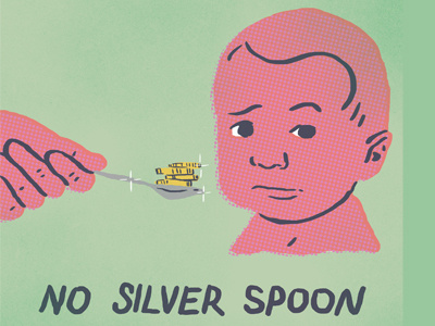 No Silver Spoon