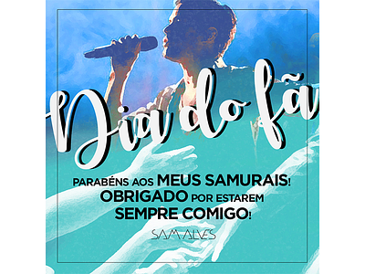 Banner - Dia do Fã 2017 (Sam Alves) banner brasil brazil dia do fã fan fã music música parabéns the voice voice