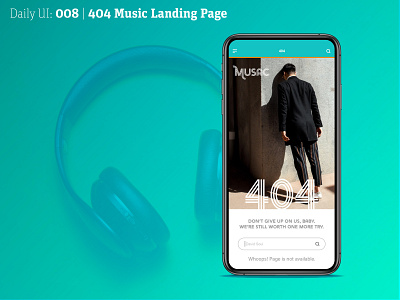Daily UI: 008 404 008 daily 100 challenge dailyui dailyuichallenge mobile ui