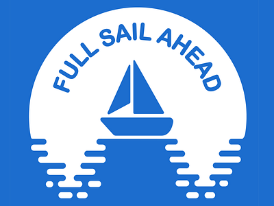 Full Sail Ahead Logo boat dailylogo dailylogochallenge logo logo challenge logo design