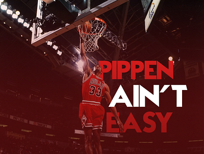 Pippen Aint Easy art basketball dunk graphic design graphics illustrator motivation multimedia photoshop pippen scottie sports star