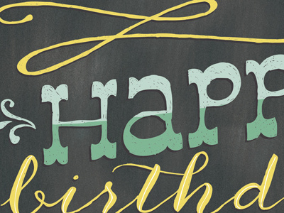 Hand Lettered Chalkboard Card birthday card chalkboard colorful greeting card hand lettering lettering