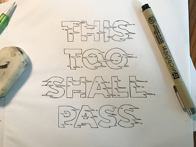 This Too Shall Pass lettering liquid liquid type motivation movement positive reinforcement this too shall pass