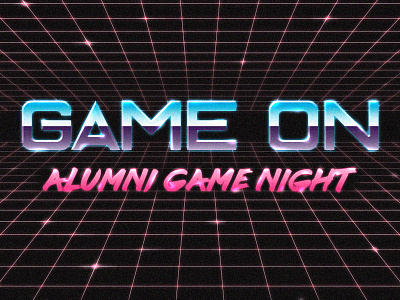 Game On - Alumni Game Night