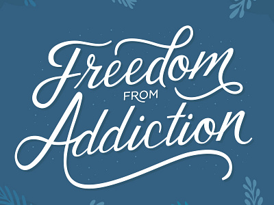 2019 Freedom From Addiction Calendar