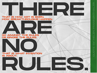 There Are No Rules all caps bold bold typography caps caps lock modern modern typography paper paper texture poster quote quotes typography