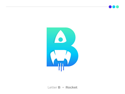 B Rocket logo b brand identity branding creative flat icon lettermark logo minimalist modern monogram negative space professional unique