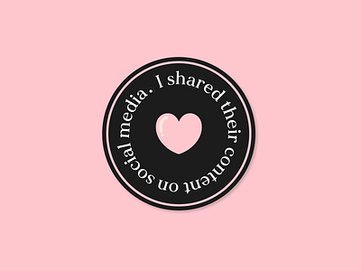 Support your friend's business badge design feminine heart socialmedia sticker vintage