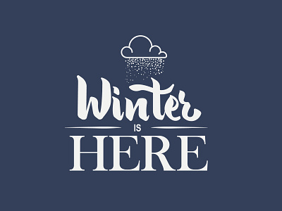 Winter is here branding customtype design illustration illustrator logo typography typography art typography design vector