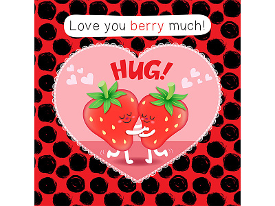 Love you berry much cute heart hug illustration kiss love strawberry valentine