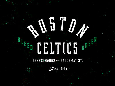 Bleed Green basketball black boston celtics design illustrator logo logotype nba new england type typography vector