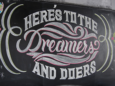 Dreamers & Doers chalk lettering design hand lettering illustration lettering type typography
