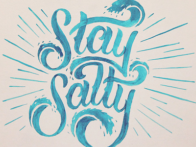 Stay Salty design illustration lettering paint type typography watercolor