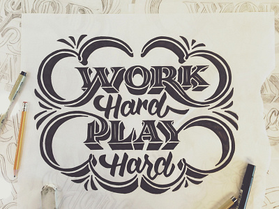 Work Hard Play Hard - Final design illustration lettering mural type typography