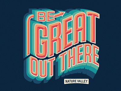 Be Great Out There design illustration nature valley sticker type typography
