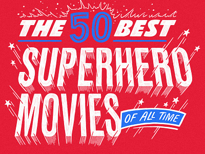 The 50 Best Superhero Movies