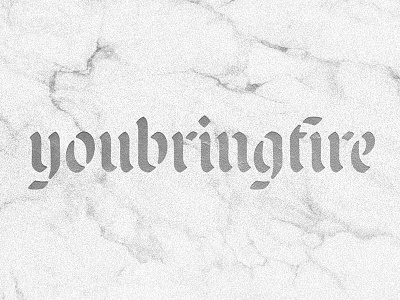 youbringfire_01 blackletter design lettering stencil type type design typography
