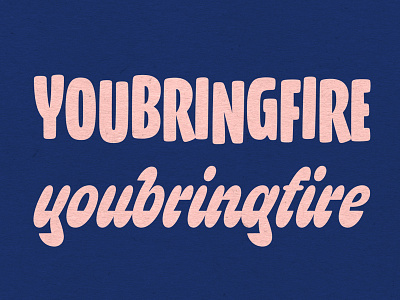 youbringfire_10 design identity illustration lettering logotype type typography wordmark