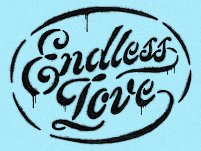 Endless Love charity endless love illustration lettering love shirt spray paint stencil type typography