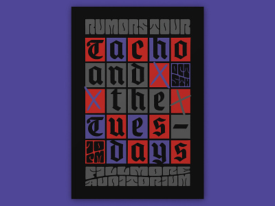 Atlassian – Tacho and the Tuesdays blackletter fillmore fillmore poster handlettering lettering poster design psychedelic type typography