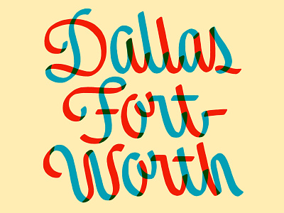 Dallas Fort Worth Lettering