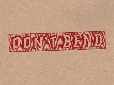 DO NOT BEND handlettering illustration lettering stamp type typography