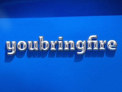 youbringfire logotype automobile car chrome chrome lettering lettering type typedesign typeface typeface design typography