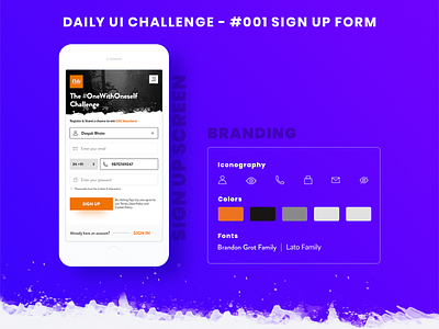 Daily UI Challenge - #001 Sign Up form branding contest daily ui design form guidelines mobile app sign in sign up ui user experience user interface ux
