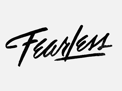 Be Fearless calligraphy handlettering typography