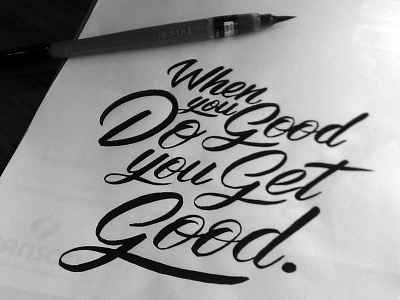 Do Good Brush Lettering brush lettering brush script brush writing calligraphy custom lettering process sketch type typography
